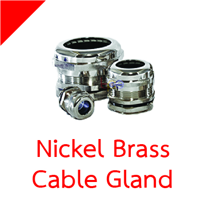 เคเบิ้ลแกลนทองเหลืองชุบนิกเกิล (Nickel Brass Cable Gland)